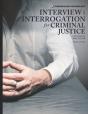 Interview And Interrogation For Criminal Justice - Preview