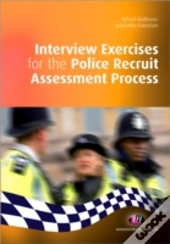 Interview Exercises For The Police Recruit Assessment Process