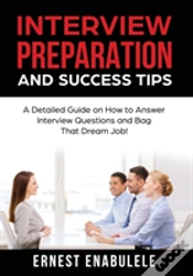 Capa do artigo Interview Preparation And Success Tips