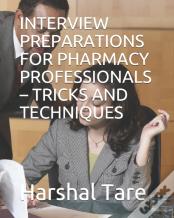 Interview Preparations For Pharmacy Professionals - Tricks And Techniques