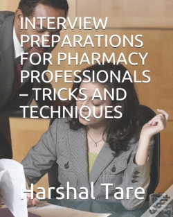 Capa do artigo Interview Preparations For Pharmacy Professionals - Tricks And Techniques