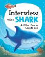 Interview With A Shark - Preview