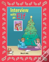 Interview With An Elf