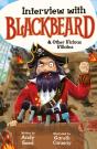 Interview With Blackbeard & Other Vicious Villains - Preview