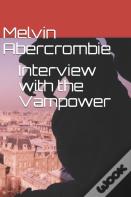 Interview With The Vampower