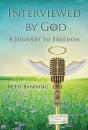 Interviewed By God - Preview
