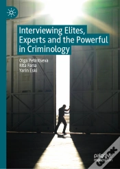 Capa do artigo Interviewing Elites, Experts And The Powerful In Criminology