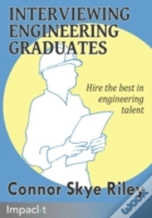 Interviewing Engineering Graduates