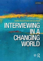 Interviewing In A Changing World - Preview