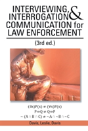 Interviewing, Interrogation & Communication For Law Enforcement - Preview