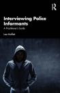 Interviewing Police Informants - Preview