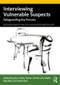 Interviewing Vulnerable Suspects - Preview