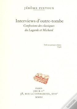 Capa do artigo Interviews D'Outretombe  Les Classiques Du Lagardeet Michard