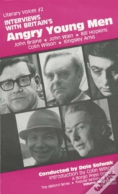 Interviews With Britain'S Angry Young Men