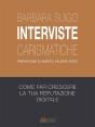 Interviste Carismatiche - Preview