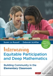 Interweaving Equitable Participation And Deep Mathematics