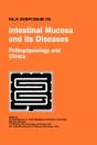Intestinal Mucosa And Its Diseases - Pathophysiology And Clinics - Preview