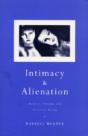 Intimacy And Alienation - Preview