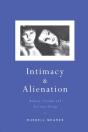 Intimacy And Alienation - Preview