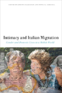 Intimacy And Italian Migration - Preview