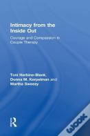 Intimacy From The Inside Out