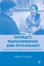 Intimacy, Transcendence, And Psychology - Preview