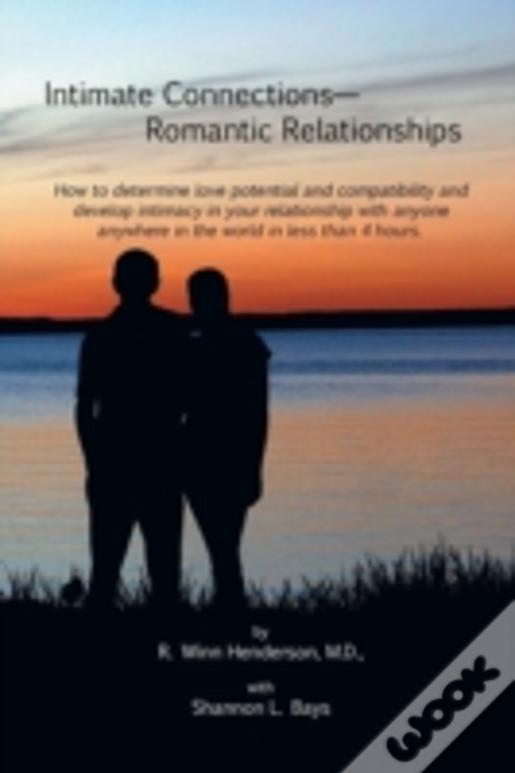 Intimate Connections: Romantic Relationships