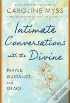 Intimate Conversations With The Divine