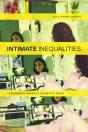 Intimate Inequalities - Preview