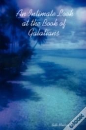 Capa do artigo Intimate Look At The Book Of Galatians