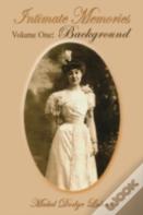 Intimate Memories, Volume One