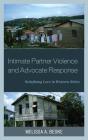 Intimate Partner Violence And Advocate Response - Preview