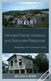 Intimate Partner Violence And Advocate Response