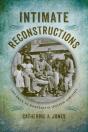Intimate Reconstructions - Preview