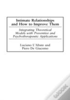 Intimate Relationships And How To Improve Them