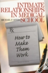 Intimate Relationships In Medical School