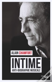 Capa do artigo Intime ; Anti-Biographie Musicale