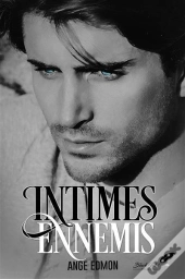 Intimes Ennemis