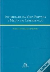 Capa do artigo Intimidade da Vida Privada e Media no Ciberespaço