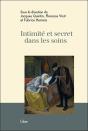 Intimité Et Secret Dans Les Soins - Preview
