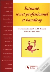 Intimité, Secret Professionnel Et Handicap