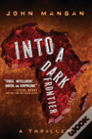 Into A Dark Frontier