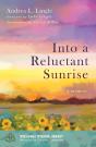 Into A Reluctant Sunrise - Preview