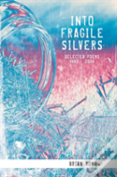 Into Fragile Silvers