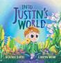 Into Justin'S World - Preview