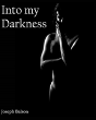 Into My Darkness - Preview
