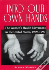 Into Our Own Hands