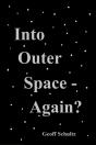Into Outer Space - Again? - Preview