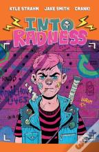 Into Radness