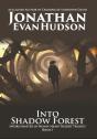 Into Shadow Forest - Preview